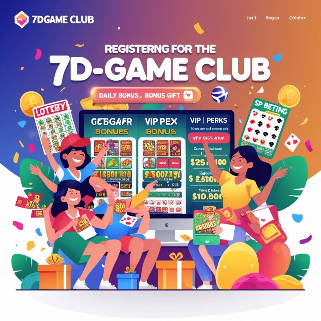7D lottery Gaming register club